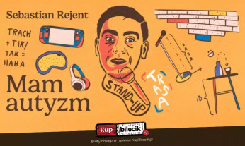 Jelenia Góra / Stand-up: Sebastian Rejent - Mam autyzm / 18.12.2024 / g. 19:00